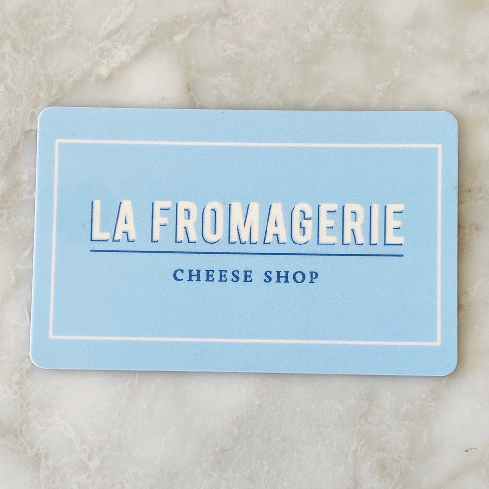 
            
                Load image into Gallery viewer, Store Gift Card - La Fromagerie Cheese Shop
            
        