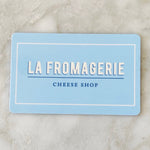 Store Gift Card - La Fromagerie Cheese Shop